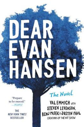 Dear Evan Hansen: The Novel by Val Emmich 9780316529471