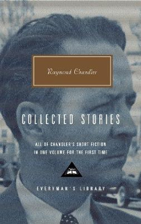 Collected Stories by Raymond Chandler 9780375415005