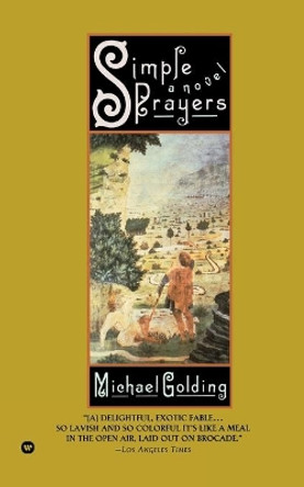 Simple Prayers by Michael Golding 9780446670869