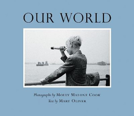 Our World by Molly Malone Cook