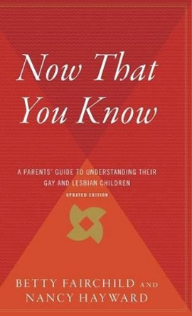 Now That You Know by Betty Fairchild 9780544310926