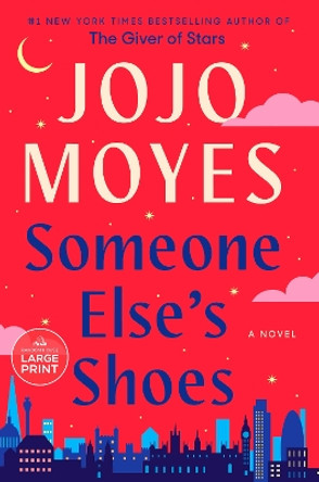 Someone Else's Shoes: A Novel by Jojo Moyes 9780593676769