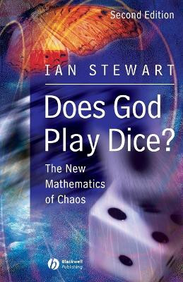 Does God Play Dice?: The New Mathematics of Chaos by Ian Stewart 9780631232513
