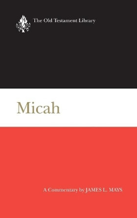 Micah by James Luther Mays 9780664208172