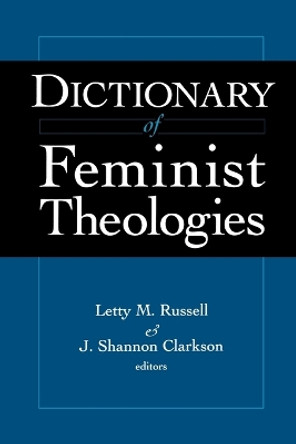 Dictionary of Feminist Theology by Russell 9780664229238