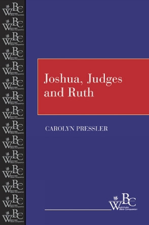 Joshua, Judges and Ruth by Carolyn Pressler 9780664255268