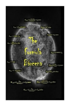 The Formula Barcena by Jesus Eduardo Barcena B 9780692534748