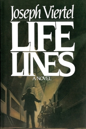 Life Lines by Joseph Viertel 9780743228947