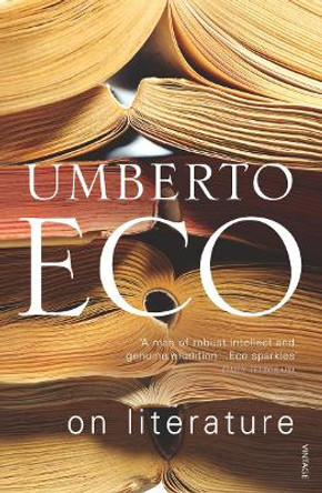 On Literature by Umberto Eco