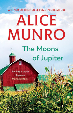 The Moons of Jupiter by Alice Munro