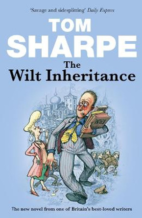 The Wilt Inheritance: (Wilt Series 5) by Tom Sharpe