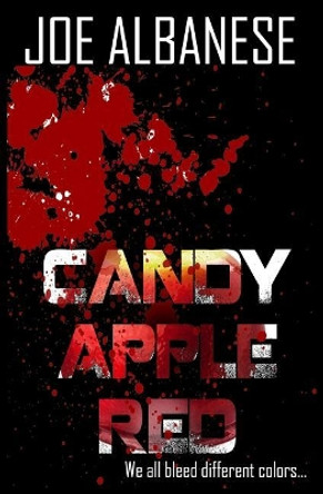 Candy Apple Red by Joe Albanese 9781070791807