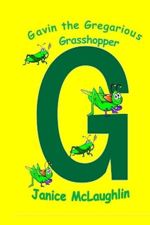 Gavin the Gregarious Grasshopper by Thomas Beck 9781072234999