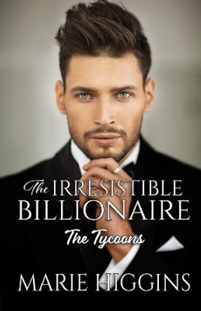 The Irresistible Billionaire: Billionaire's Clean Romance by Lynda Floyd 9781072408802