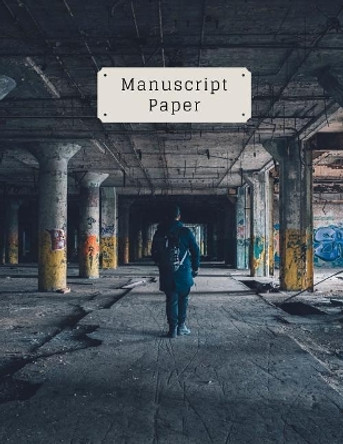 Manuscript Paper by M O'Reilly 9781072650560