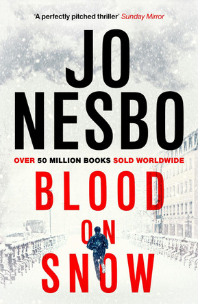 Blood on Snow by Jo Nesbo