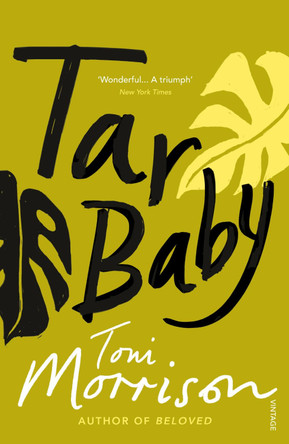 Tar Baby by Toni Morrison