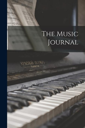 The Music Journal by Anonymous 9781014730220