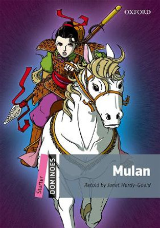 Dominoes: Starter: Mulan by Janet Hardy-Gould