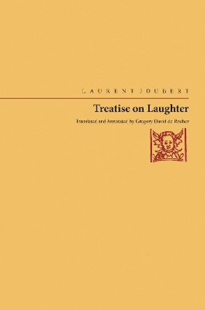 Treatise On Laughter by Laurent Joubert 9780817359638