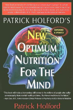 New Optimum Nutrition for the Mind by Patrick Holford 9781591202592