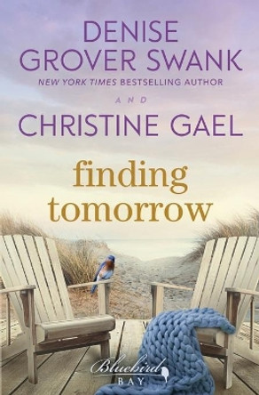 Finding Tomorrow by Christine Gael 9781078220019