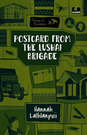 Postcard from the Lushai Brigade by Hannah Lalhlanpuii 9780143459385