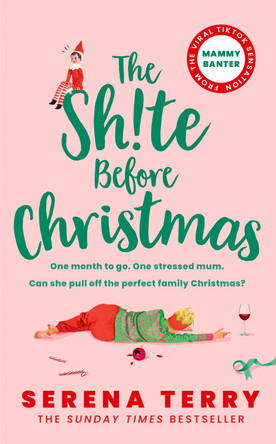 The Sh!te Before Christmas by Serena Terry 9780008579913