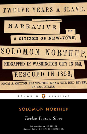 Twelve Years a Slave by Solomon Northup