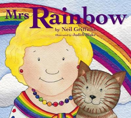 Mrs Rainbow by Neil Griffiths 9780954535377