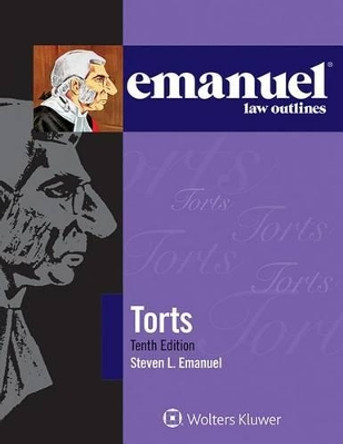 Torts by Steven L Emanuel 9781454840916