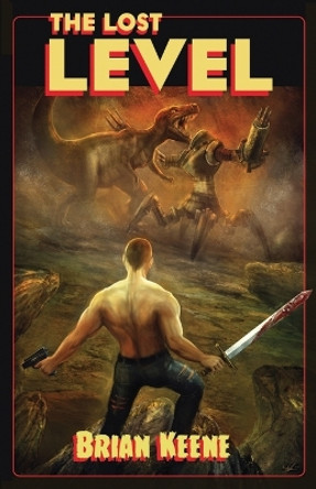 The Lost Level by Brian Keene 9781937009106