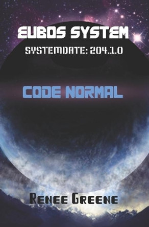 Code Normal by Renee Greene 9781090946928
