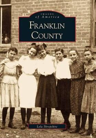 Franklin County by Lola Shropshire 9780738508825