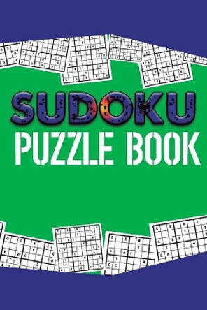 Sudoku Puzzle Book: Best sudoku puzzle to spend time being a sudoku master. Best gift idea for your mom and dad. by Soul Books 9781086826678