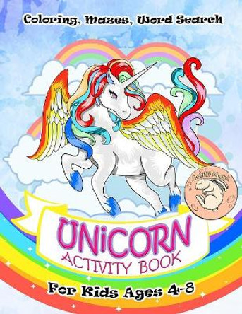 Unicorn Activity Book for Kids Ages 4-8: A Fun Kid Workbook Game For Learning, Coloring, Mazes, Word Search and More! by Rabbit Moon 9781082167973