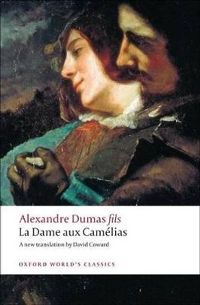 La Dame aux Camelias by Alexandre Dumas