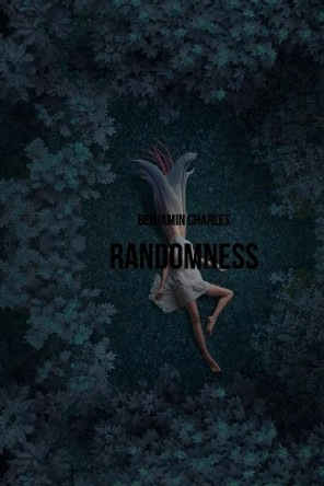 Randomness by Benjamin Charles 9781086147629