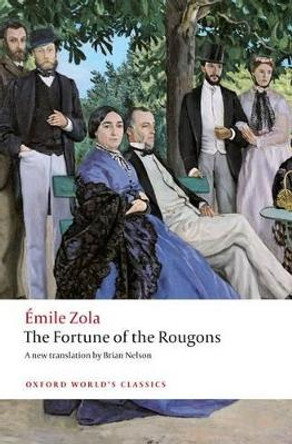 The Fortune of the Rougons by Emile Zola