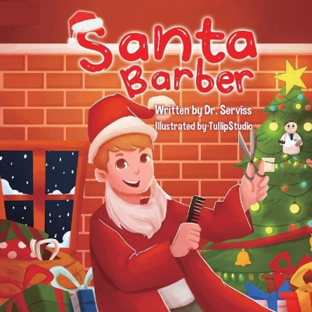 Santa Barber by Serviss 9781088060476 Santa Barber by Serviss 9781088060476