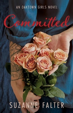 Committed by Suzanne Falter 9780996998147