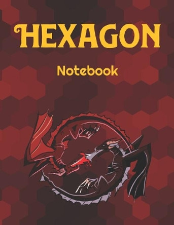 Hexagon Notebook: Hexagonal Graph Paper Notepad by 58 Dots 9781087460888