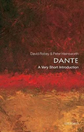 Dante: A Very Short Introduction by Peter Hainsworth