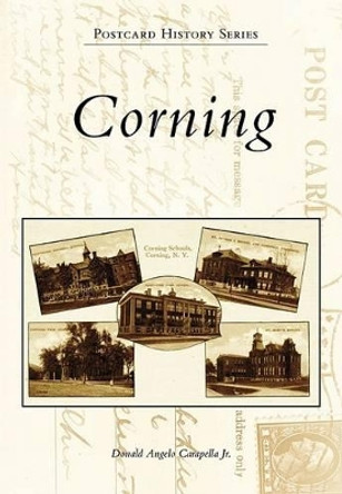 Corning by Donald Carapella, Jr 9780738572024