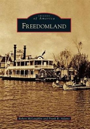 Freedomland by Robert McLaughlin 9780738572642