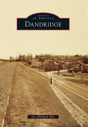 Dandridge by Lisa Whillock Ellis 9780738587110