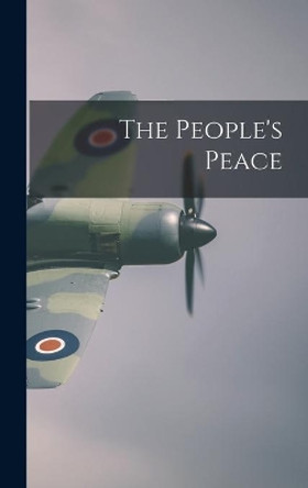 The People's Peace by Anonymous 9781014273727