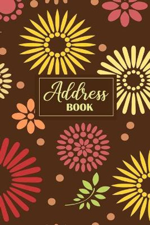 Address Book: Birthdays & Address Book for Contacts - Address Logbook - Address Book for Women, Men, and Kids - Modern Design by Kelly N Design 9781081477905