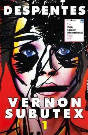 Vernon Subutex One: English edition by Virginie Despentes