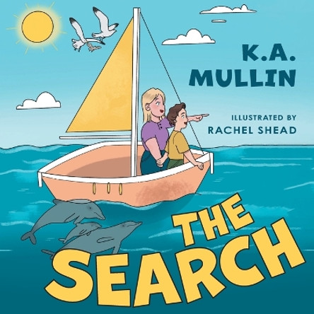 The Search by K A Mullin 9781039148185